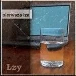 Pierwsza łza